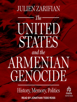 The United States and the Armenian Genocide - Audiobook